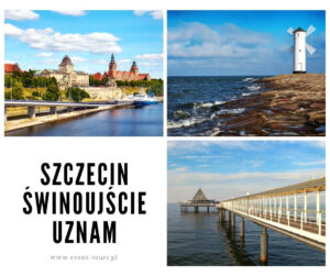 Wycieczka Szczecin Świnoujście Uznam