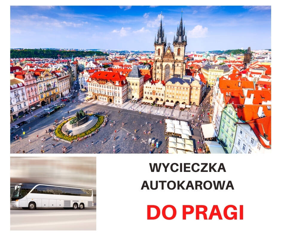Wycieczka autokarowa do Pragi